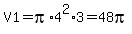 V1=pi%2A4%5E2%2A3=48pi