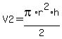 V2+=+pi%2Ar%5E2%2Ah%2F2