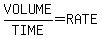 VOLUME%2FTIME=RATE