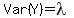 Var%28Y%29+=+lambda