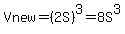 Vnew=%282S%29%5E3=8S%5E3