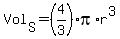 Vol%5BS%5D=%284%2F3%29%2A+pi+%2Ar%5E3