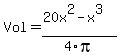 Vol+=+%2820x%5E2+-+x%5E3%29%2F4pi