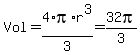 Vol+=+4%2Api%2Ar%5E3%2F3+=+32pi%2F3