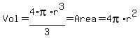 Vol+=+4%2Api%2Ar%5E3%2F3+=+Area+=+4pi%2Ar%5E2