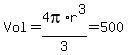 Vol+=+4pi%2Ar%5E3%2F3+=+500