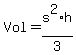 Vol+=+s%5E2%2Ah%2F3