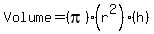 Volume=%28pi%29%28r%5E2%29%28h%29