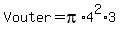 Vouter=pi%2A4%5E2%2A3