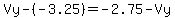 Vy-%28-3.25%29=-2.75-Vy