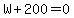 W%2B200=0