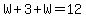 W%2B3%2BW=12