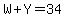 W%2BY=34