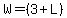 W=%283%2BL%29