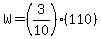 W=%283%2F10%29%28110%29