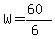 W=%2860%29%2F%286%29