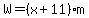 W=%28x%2B11%29m