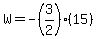 W=-%283%2F2%29%2815%29