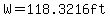 W=118.3216ft
