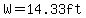 W=14.33ft