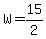 W=15%2F2