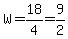 W=18%2F4=9%2F2