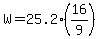 W=25.2%2816%2F9%29