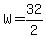 W=32%2F2