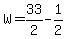 W=33%2F2-1%2F2