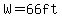 W=66ft