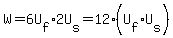 W=6U%5Bf%5D%2A2U%5Bs%5D=12%28U%5Bf%5D%2AU%5Bs%5D%29