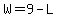 W=9-L