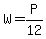 W=P%2F12
