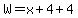 W=x%2B4%2B4
