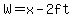 W=x-2ft