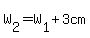 W%5B2%5D=W%5B1%5D%2B3cm