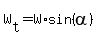 W%5Bt%5D+=+W%2Asin%28alpha%29