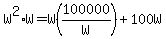 W%5E2%2AW=W%28100000%2FW%29%2B100W