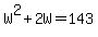 W%5E2%2B2W=143