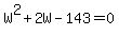 W%5E2%2B2W-143=0