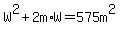 W%5E2%2B2m%2AW=575m%5E2