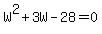 W%5E2%2B3W-28=0