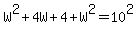 W%5E2%2B4W%2B4%2BW%5E2=10%5E2