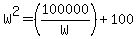W%5E2=%28100000%2FW%29%2B100
