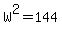 W%5E2=144