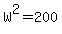 W%5E2=200