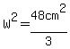 W%5E2=48cm%5E2%2F3