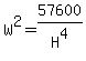 W%5E2=57600%2FH%5E4