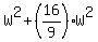 W%5E2+%2B+%2816%2F9%29W%5E2
