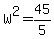W%5E2+=+45%2F5